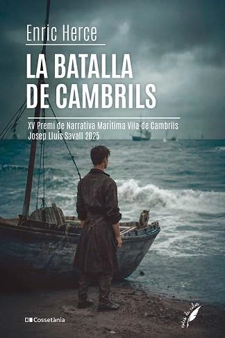 LA BATALLA DE CAMBRILS | 9788413565699 | HERCE CARMONA, ENRIC | Llibreria Geli - Llibreria Online de Girona - Comprar llibres en català i castellà