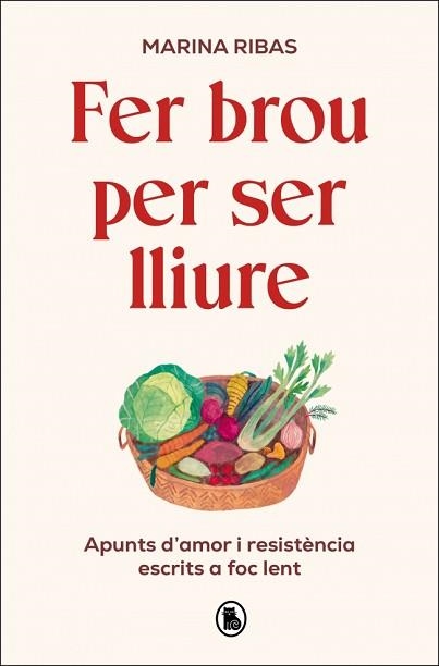 FER BROU PER SER LLIURE | 9788402431127 | RIBAS, MARINA | Llibreria Geli - Llibreria Online de Girona - Comprar llibres en català i castellà