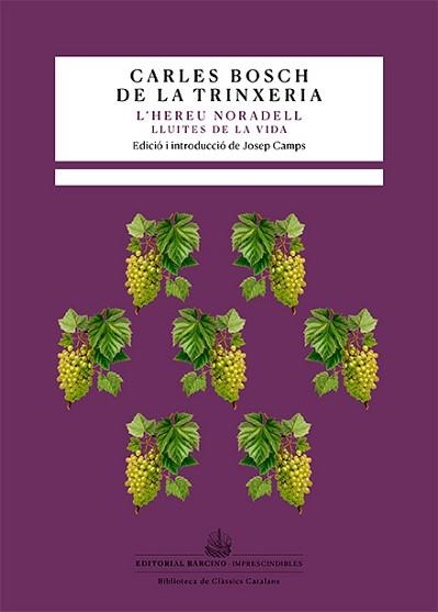L'HEREU NORADELL | 9788416726615 | BOSCH DE LA TRINXERIA, CARLES | Llibreria Geli - Llibreria Online de Girona - Comprar llibres en català i castellà