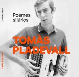 POEMES SILÚRICS | 9788409822898 | PLADEVALL FONTANET, TOMÀS | Llibreria Geli - Llibreria Online de Girona - Comprar llibres en català i castellà