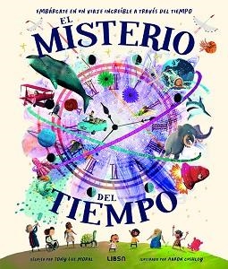 EL MISTERIO DEL TIEMPO | 9788466245418 | LEE MORAL, TONY | Llibreria Geli - Llibreria Online de Girona - Comprar llibres en català i castellà