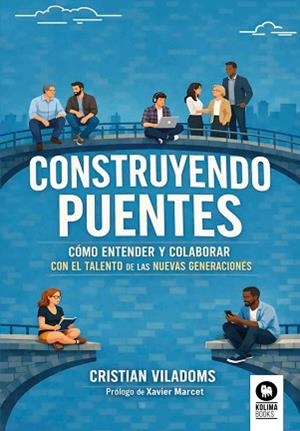 CONSTRUYENDO PUENTES | 9791388155048 | VILADOMS, CRISTIAN | Llibreria Geli - Llibreria Online de Girona - Comprar llibres en català i castellà
