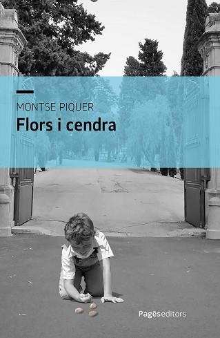 FLORS I CENDRA | 9788413036984 | PIQUER LLORENS, MONTSE | Llibreria Geli - Llibreria Online de Girona - Comprar llibres en català i castellà