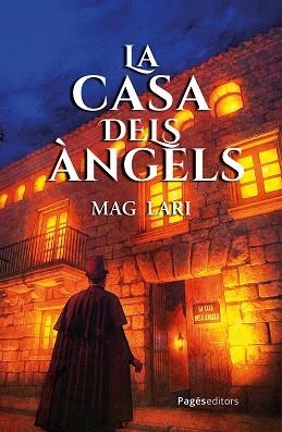 LA CASA DELS ÀNGELS | 9788413036977 | MAG LARI | Llibreria Geli - Llibreria Online de Girona - Comprar llibres en català i castellà