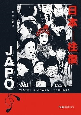 JAPÓ.VIATGE D'ANADA I TORNADA | 9788413036960 | RIU, AINA | Llibreria Geli - Llibreria Online de Girona - Comprar llibres en català i castellà