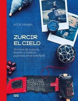 ZURCIR EL CIELO | 9788425236365 | SARAIBA, AITOR | Libreria Geli - Librería Online de Girona - Comprar libros en catalán y castellano