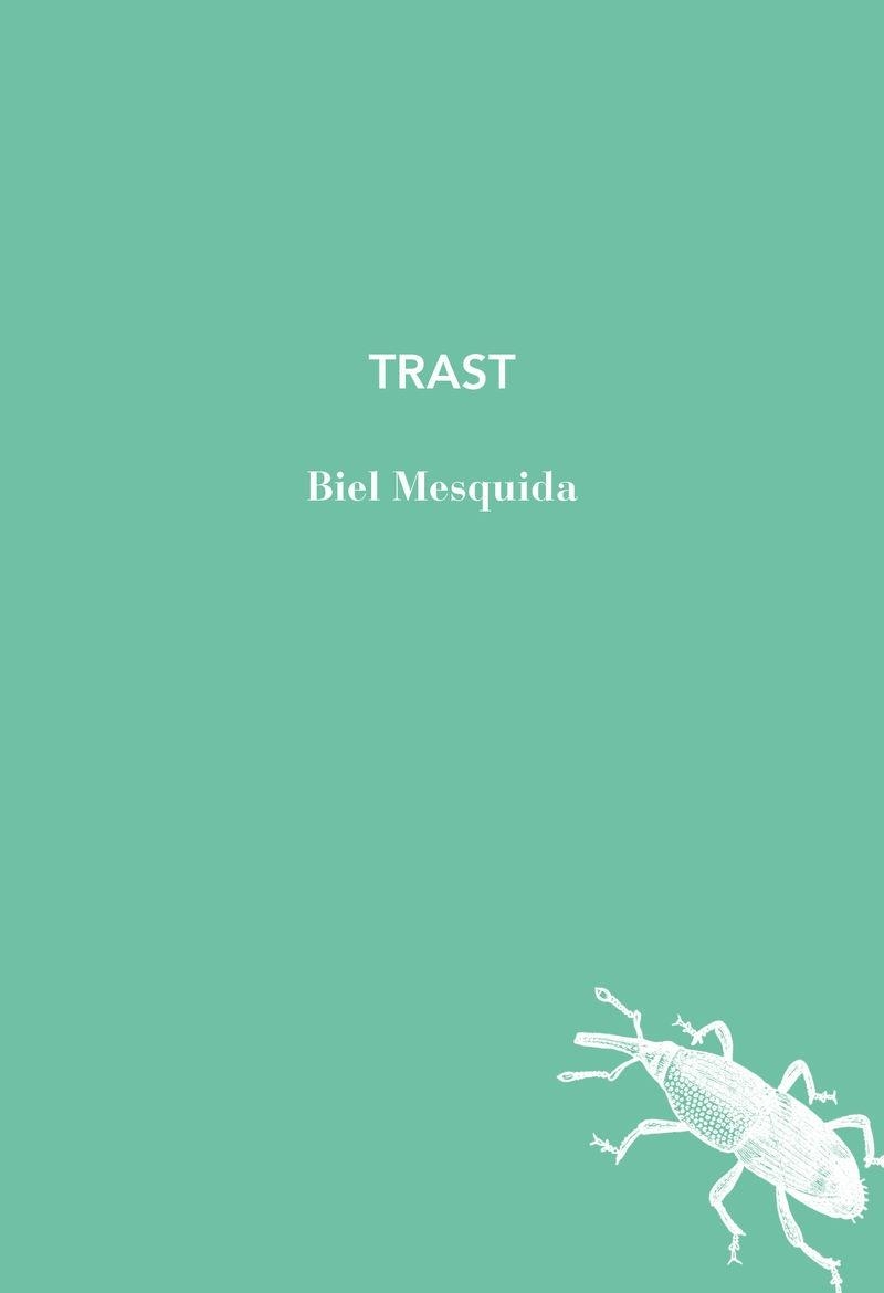 TRAST (EDICIÓ EN CATALÀ) | 9791399140965 | MESQUIDA,BIEL | Llibreria Geli - Llibreria Online de Girona - Comprar llibres en català i castellà
