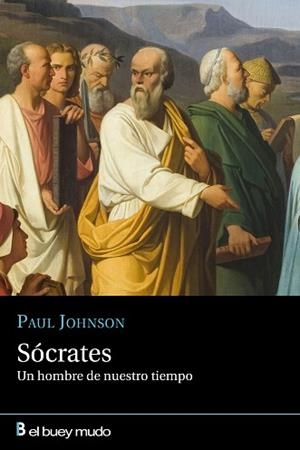 SÓCRATES.UN HOMBRE DE NUESTRO TIEMPO | 9788417703202 | JOHNSON, PAUL | Libreria Geli - Librería Online de Girona - Comprar libros en catalán y castellano