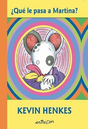 QUÉ LE PASA A MARTINA? | 9791387878108 | HENKES, KEVIN | Llibreria Geli - Llibreria Online de Girona - Comprar llibres en català i castellà