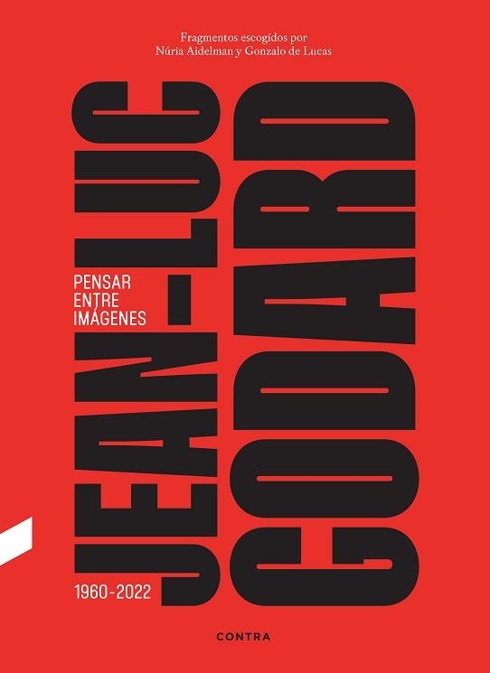 JEAN-LUC GODARD.PENSAR ENTRE IMÁGENES | 9788410045415 | DE LUCAS, GONZALO/AIDELMAN FELDMAN, NÚRIA | Llibreria Geli - Llibreria Online de Girona - Comprar llibres en català i castellà