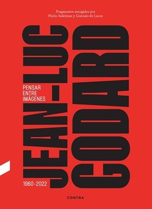 JEAN-LUC GODARD.PENSAR ENTRE IMÁGENES | 9788410045415 | DE LUCAS, GONZALO/AIDELMAN FELDMAN, NÚRIA | Llibreria Geli - Llibreria Online de Girona - Comprar llibres en català i castellà