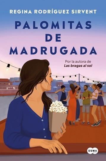 PALOMITAS DE MADRUGADA | 9788419835864 | RODRÍGUEZ SIRVENT, REGINA | Libreria Geli - Librería Online de Girona - Comprar libros en catalán y castellano