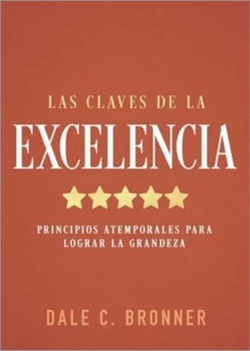 LAS CLAVES DE LA EXCELENCIA | 9798887696294 | DALE BRONNER | Llibreria Geli - Llibreria Online de Girona - Comprar llibres en català i castellà