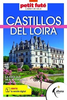 CASTILLOS DEL LOIRA(GUIAS PETIT FUTÉ.EDICIÓN 2026) | 9788418086809 | Llibreria Geli - Llibreria Online de Girona - Comprar llibres en català i castellà