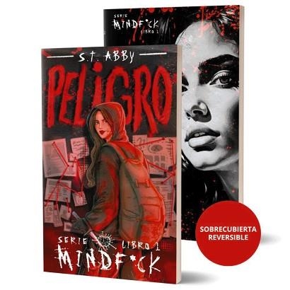 PELIGRO (SERIE MINDF*CK #1) | 9791387810436 | ABBY, S.T. | Llibreria Geli - Llibreria Online de Girona - Comprar llibres en català i castellà