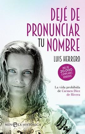 DEJÉ DE PRONUNCIAR TU NOMBRE | 9788410942585 | HERRERO, LUIS | Llibreria Geli - Llibreria Online de Girona - Comprar llibres en català i castellà