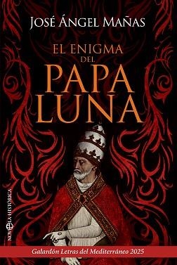 EL ENIGMA DEL PAPA LUNA | 9788410942578 | MAÑAS, JOSÉ ÁNGEL | Llibreria Geli - Llibreria Online de Girona - Comprar llibres en català i castellà