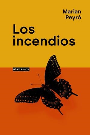 LOS INCENDIOS | 9791370091989 | PEYRÓ, MARIAN | Llibreria Geli - Llibreria Online de Girona - Comprar llibres en català i castellà