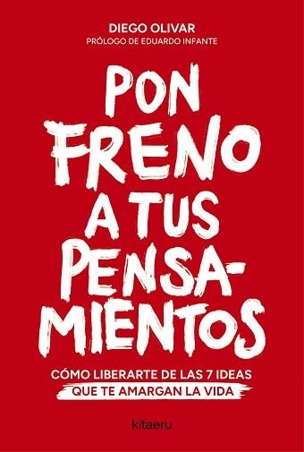 PON FRENO A TUS PENSAMIENTOS | 9788410428447 | OLIVAR ALDUDO, DIEGO | Libreria Geli - Librería Online de Girona - Comprar libros en catalán y castellano