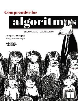 COMPRENDER LOS ALGORITMOS(SEGUNDA ACTUALIZACIÓN) | 9788441552524 | Y. BHARGAVA, ADITYA | Llibreria Geli - Llibreria Online de Girona - Comprar llibres en català i castellà