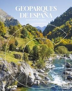 GEOPARQUES DE ESPAÑA | 9788491587743 | MARTÍN APARICIO, GALO | Libreria Geli - Librería Online de Girona - Comprar libros en catalán y castellano