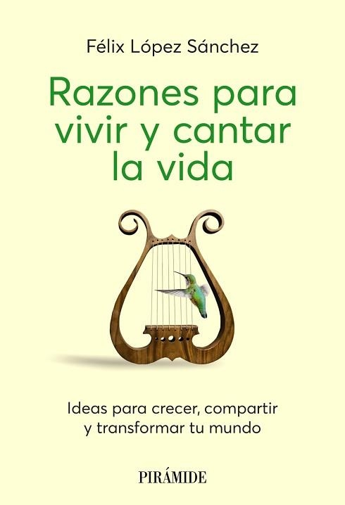 RAZONES PARA VIVIR Y CANTAR LA VIDA | 9788436851458 | LÓPEZ SÁNCHEZ, FÉLIX | Libreria Geli - Librería Online de Girona - Comprar libros en catalán y castellano