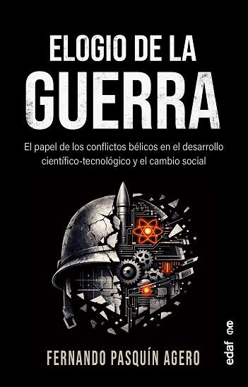 ELOGIO DE LA GUERRA | 9788441444904 | PASQUÍN AGERO, FERNANDO | Llibreria Geli - Llibreria Online de Girona - Comprar llibres en català i castellà