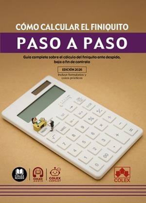 CÓMO CALCULAR EL FINIQUITO. PASO A PASO | 9791370116675 | DE IBERLEY, DEPARTAMENTO DE DOCUMENTACIÓN | Llibreria Geli - Llibreria Online de Girona - Comprar llibres en català i castellà