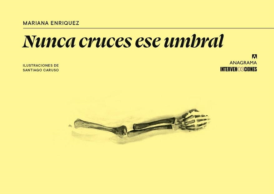 NUNCA CRUCES ESE UMBRAL | 9788433949165 | ENRIQUEZ, MARIANA/CARUSO, SANTIAGO | Llibreria Geli - Llibreria Online de Girona - Comprar llibres en català i castellà