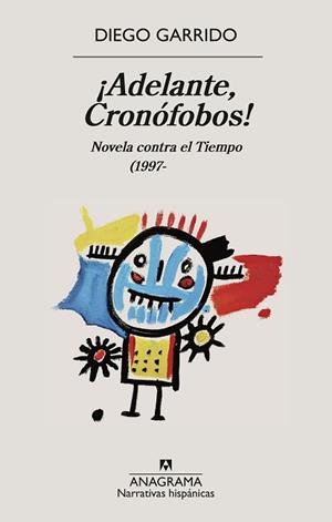 ADELANTE,CRONÓFOBOS! | 9788433949257 | GARRIDO, DIEGO | Llibreria Geli - Llibreria Online de Girona - Comprar llibres en català i castellà