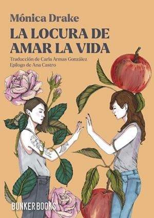 LA LOCURA DE AMAR LA VIDA | 9791399109122 | DRAKE, MÓNICA | Llibreria Geli - Llibreria Online de Girona - Comprar llibres en català i castellà