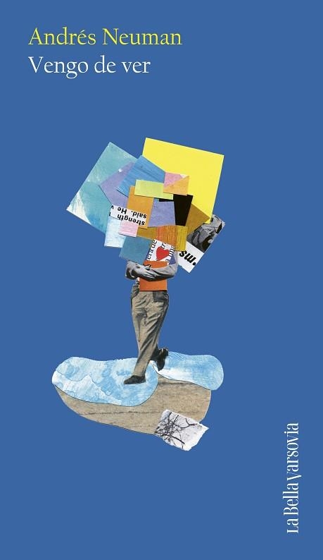 VENGO DE VER | 9788433949325 | NEUMAN, ANDRÉS | Libreria Geli - Librería Online de Girona - Comprar libros en catalán y castellano