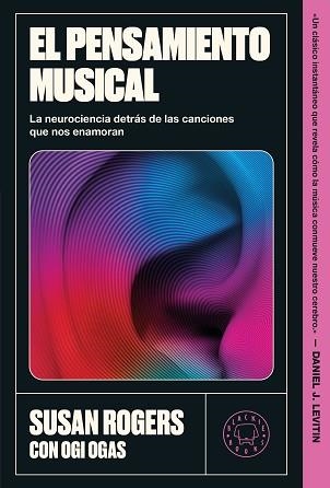 EL PENSAMIENTO MUSICAL | 9791387748791 | ROGERS, SUSAN/OGAS, OGI | Libreria Geli - Librería Online de Girona - Comprar libros en catalán y castellano