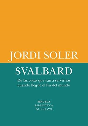 SVALBARD | 9791387688899 | SOLER, JORDI | Llibreria Geli - Llibreria Online de Girona - Comprar llibres en català i castellà