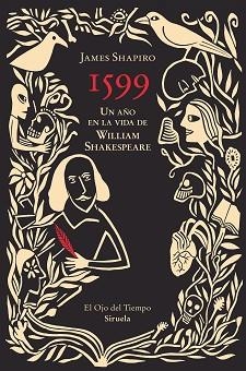 1599.UN AÑO EN LA VIDA DE WILLIAM SHAKESPEARE | 9791388032813 | SHAPIRO, JAMES | Libreria Geli - Librería Online de Girona - Comprar libros en catalán y castellano