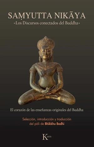 SAMYUTTA NIKAYA | 9788411214285 | BODHI, BHIKKHU | Llibreria Geli - Llibreria Online de Girona - Comprar llibres en català i castellà