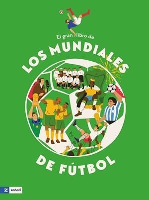 EL GRAN LIBRO DE LOS MUNDIALES DE FÚTBOL | 9791387709624 | TARANENKO, IRYNA/LESHAK, MARTA/VOROBIOVA, MARIIA | Libreria Geli - Librería Online de Girona - Comprar libros en catalán y castellano