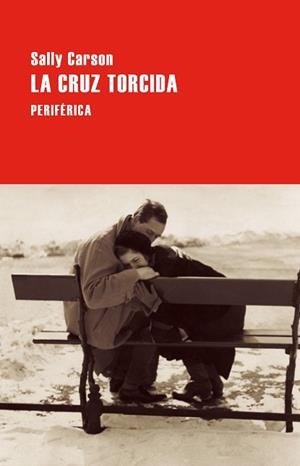 LA CRUZ TORCIDA | 9788410171770 | CARSON, SALLY | Libreria Geli - Librería Online de Girona - Comprar libros en catalán y castellano