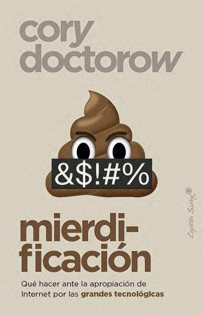 MIERDIFICACIÓN | 9791399105803 | DOCTOROW, CORY | Llibreria Geli - Llibreria Online de Girona - Comprar llibres en català i castellà