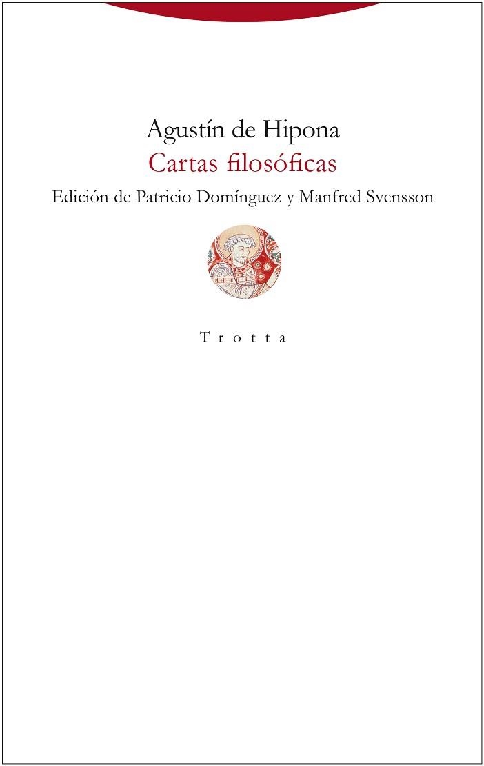 CARTAS FILOSÓFICAS | 9788413643472 | AGUSTÍN DE HIPONA | Llibreria Geli - Llibreria Online de Girona - Comprar llibres en català i castellà