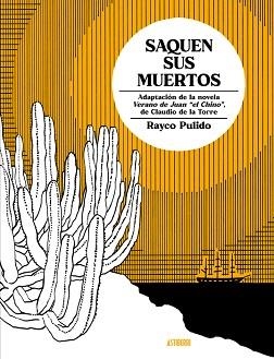 SAQUEN SUS MUERTOS | 9788410332768 | PULIDO,RAYCO | Llibreria Geli - Llibreria Online de Girona - Comprar llibres en català i castellà