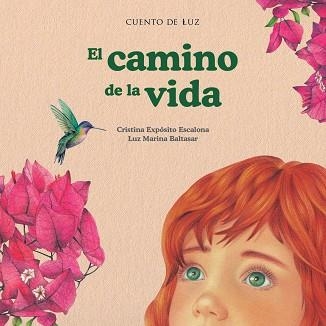 EL CAMINO DE LA VIDA | 9788410438217 | EXPÓSITO, CRISTINA | Llibreria Geli - Llibreria Online de Girona - Comprar llibres en català i castellà
