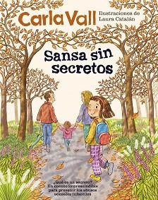 SANSA SIN SECRETOS | 9791387574444 | VALL, CARLA/CATALÁN, LAURA | Llibreria Geli - Llibreria Online de Girona - Comprar llibres en català i castellà