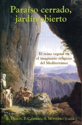 PARAISO CERRADO, JARDIN ABIERTO | 9788486547783 | MONTERO,SANTIAGO | Libreria Geli - Librería Online de Girona - Comprar libros en catalán y castellano