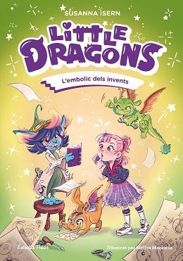 LITTLE DRAGONS-5.L'EMBOLIC DELS INVENTS | 9791387903725 | ISERN, SUSANNA | Llibreria Geli - Llibreria Online de Girona - Comprar llibres en català i castellà