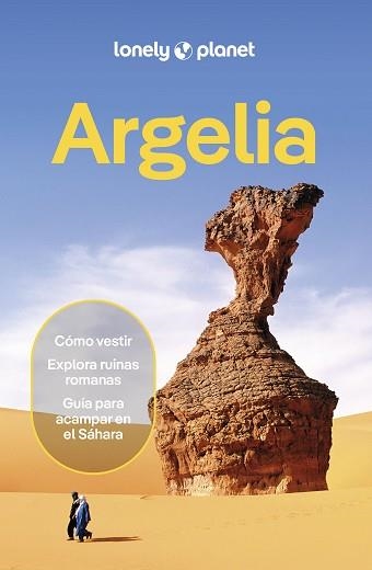 ARGELIA(LONELY PLANET.EDICIÓN 2026) | 9788408312352 | HAM, ANTHONY/MAXWELL, VIRGINIA/WALKER, JENNY | Llibreria Geli - Llibreria Online de Girona - Comprar llibres en català i castellà
