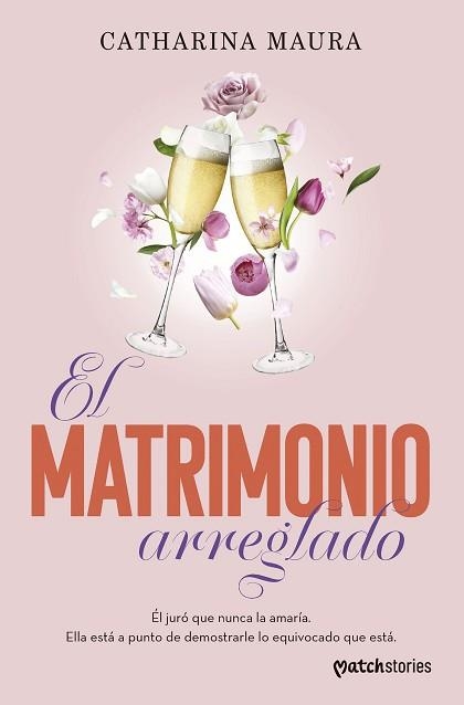 EL MATRIMONIO ARREGLADO | 9788408317432 | MAURA, CATHARINA | Libreria Geli - Librería Online de Girona - Comprar libros en catalán y castellano
