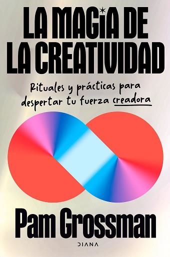 LA MAGIA DE LA CREATIVIDAD | 9788411193276 | GROSSMAN, PAM | Llibreria Geli - Llibreria Online de Girona - Comprar llibres en català i castellà