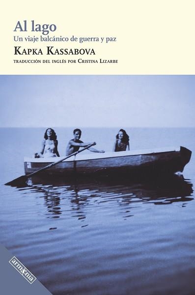 AL LAGO | 9788418994692 | KASSABOVA, KAPKA | Llibreria Geli - Llibreria Online de Girona - Comprar llibres en català i castellà