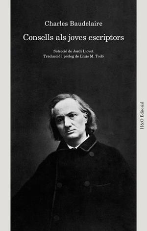 CONSELLS ALS JOVES ESCRIPTORS I ALTRES ESCRITS | 9791387914141 | BAUDELAIRE, CHARLES | Libreria Geli - Librería Online de Girona - Comprar libros en catalán y castellano